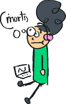 Drawing of myself sitting on the ground thinking "mortis".